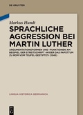Cover: Sprachliche Aggression bei Martin Luther - De Gruyter