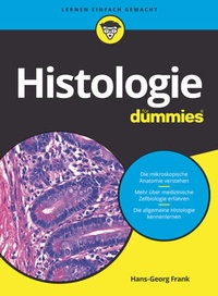 Abbildung von: Histologie für Dummies - Wiley-VCH