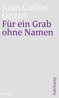 Abbildung von: Für ein Grab ohne Namen - Suhrkamp