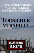 Cover: Todsicher verspielt: Hamburg-Krimi - epubli