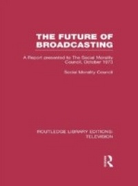 Enlarge image Cover: The Future of Broadcasting - Routledge