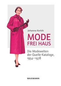 Enlarge image Cover: Mode frei Haus - Waxmann