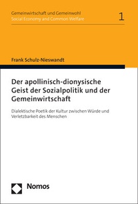 Abbildung von: Der apollinisch-dionysische Geist der Sozialpolitik und der Gemeinwirtschaft - Nomos