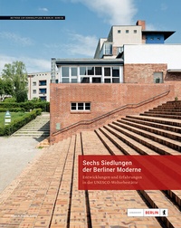 Abbildung von: Sechs Siedlungen der Berliner Moderne - Anton H. Konrad Verlag