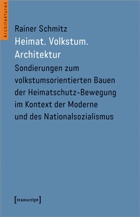 Bild: Heimat. Volkstum. Architektur - transcript