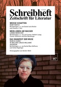 Cover: SCHREIBHEFT 97: Mary Ruefle: Weisse Schatten / Lorine Niedecker: Mein Leben am Wasser / Marcia Nardi: Das Manifest der Muse - Rigodon