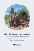 Cover: Die Heinzelm&auml;nnkes - Henselowsky u. Boschmann
