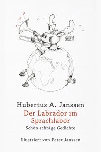 Abbildung von: Der Labrador im Sprachlabor - Henselowsky u. Boschmann