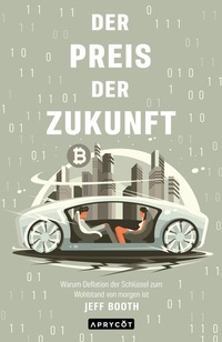 Enlarge image Cover: Der Preis der Zukunft - Aprycot Media