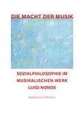 Cover: Die Macht der Musik - Goethe & Hafis Verlag