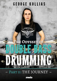 Abbildung von: The Odyssey of Double Bass Drumming - modu publishing eine Marke von Peembeck GmbH