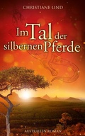 Cover: Im Tal der silbernen Pferde - Nova MD
