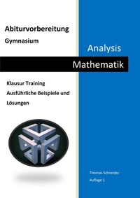 Abbildung von: Abiturvorbereitung Gymnasium Mathematik Analysis - Nova MD