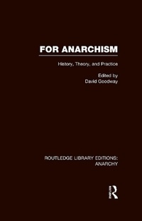 Enlarge image Cover: For Anarchism (RLE Anarchy) - Routledge