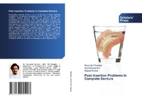 Enlarge image Cover: Post Insertion Problems In Complete Denture - Scholars' Press