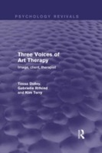 Bild vergrößern Bild: Three Voices of Art Therapy (Psychology Revivals) - Routledge