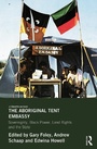 Cover: The Aboriginal Tent Embassy - Routledge