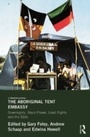 Cover: The Aboriginal Tent Embassy - Routledge