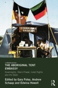 Enlarge image Cover: The Aboriginal Tent Embassy - Routledge
