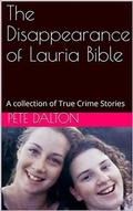Cover: The Disappearance of Lauria Bible - Trellis Publishing