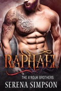 Cover: Raphael (The A'rouk Brothers, #1) - The A'rouk Brothers