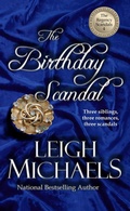 Cover: The Birthday Scandal (The Regency Scandals, #4) - Leigh Michaels