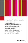 Cover: &raquo;Ich mache mir einfach mehr Gedanken &uuml;ber die Gesellschaft als &uuml;ber mich&laquo; - Juventa Verlag ein Imprint der Beltz Verlagsgruppe GmbH & Co. KG