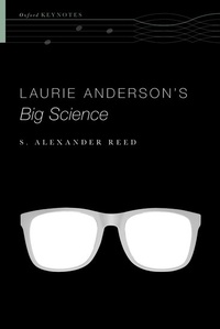Enlarge image Cover: Laurie Anderson's Big Science - Oxford University Press Inc