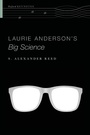 Cover: Laurie Anderson's Big Science - Oxford University Press Inc