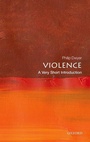 Cover: Violence - Oxford University Press