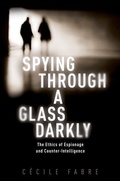 Cover: Spying Through a Glass Darkly - Oxford University Press