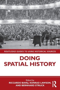Enlarge image Cover: Doing Spatial History - Routledge