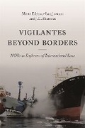 Cover: Vigilantes beyond Borders - Princeton University Press