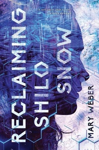 Enlarge image Cover: Reclaiming Shilo Snow - Thomas Nelson Publishers