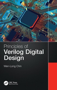 Enlarge image Cover: Principles of Verilog Digital Design - CRC Press