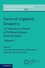 Cover: Facets of Algebraic Geometry: Volume 1 - Cambridge University Press