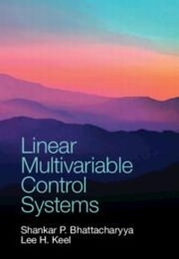Enlarge image Cover: Linear Multivariable Control Systems - Cambridge University Press