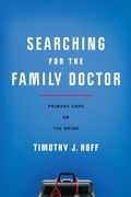 Cover: Searching for the Family Doctor - Johns Hopkins University Press