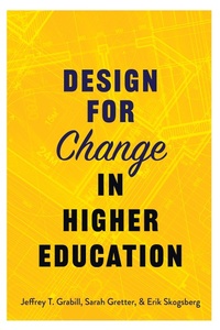 Enlarge image Cover: Design for Change in Higher Education - Johns Hopkins University Press