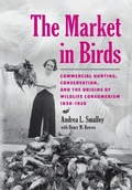 Cover: The Market in Birds - Johns Hopkins University Press