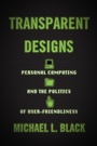 Cover: Transparent Designs - Johns Hopkins University Press