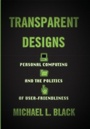 Cover: Transparent Designs - Johns Hopkins University Press