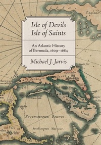 Enlarge image Cover: Isle of Devils, Isle of Saints - Johns Hopkins University Press