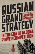 Cover: Russian Grand Strategy in the Era of Global Power Competition - Manchester University Press