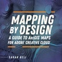 Cover: Mapping by Design - Environmental Systems Research Institute Inc.,U.S.