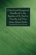 Cover: Critical and Exegetical Handbook to the Epistles of St. Paul to Timothy and Titus - Wipf & Stock Publishers