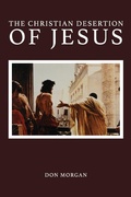 Cover: The Christian Desertion of Jesus - New Harbor Press