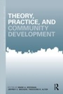 Cover: Theory, Practice, and Community Development - Routledge