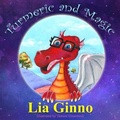 Cover: Turmeric and Magic - Wise Owl UK Publishing