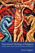 Cover: Postcolonial Theology of Religions - Routledge